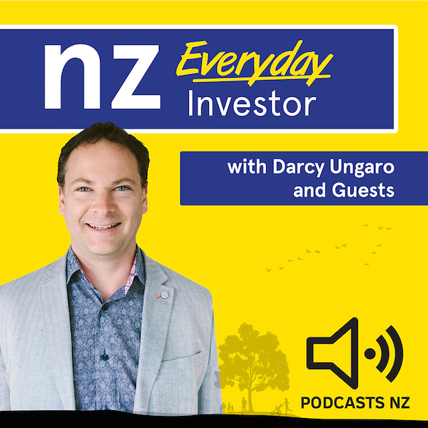 NZ Everyday Investor, with Darcy Ungaro and guests